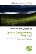 Cyclone Programming Language Examples | RM. Cyclone Programming Language Examples | RM.