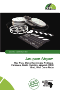 Anupam Shyam