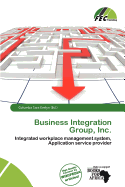 Business Integration Group, Inc.