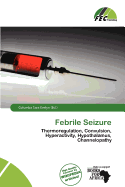 Febrile Seizure
