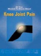 knee joint pain used