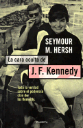 La Cara Oculta de J. F. Kennedy