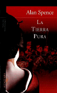 La Tierra Pura
