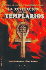 La Revelacion de Los Templarios / Templar Revelation