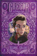 Gregor 5: La Profeca Final