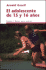 El Adolescente de 15 y 16 Anos