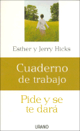 Pide y Se Te Dara
