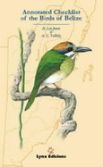 Annotated Checklist of the Birds of Belize