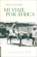 Mi Viaje Por Africa