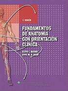 Fundamentos de Anatomia Con Orientacion Clinica