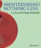 Niente Di Meno/Nothing Less 1945-2000: The Power of Female Design