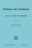 Positivism and Christianity: A Study of Theism and Verifiability