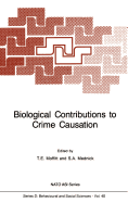 Biological Contributions to Crime Causation