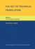 The Key to Technical Translation: Terminology/Lexicography v. 2