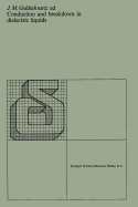 Conduction and Breakdown in Die-Electric Liquids