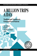 A Billion Trips a Day