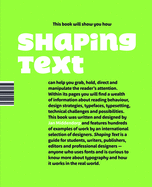 Shaping Text: Type, Typography and the Reader