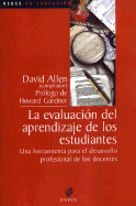 La Evaluacion del Aprendizaje de Los Estudiantes