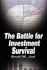The Battle for Investment Survival