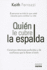 Quien Le Cubre la Espalda: 3 Personas Es Todo Lo Que Usted Necesita Para Cambiar su Vida Construya Relaciones Profundas y de Confianza Que Lo Lleven al Exito