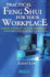 Practical Feng Shui for Your Workplace