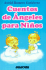 Cuentos De Angeles Para Ni�os (Literatura Infantil) (Spanish Edition)