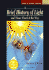 Brief History of Light and Those That Li