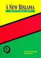 A New Bislama Dictionary: Bislama-English - With English-Bislama Index