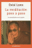 La Meditacion Paso a Paso