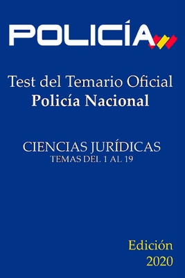 Test Del Temario Oficial Polic A Nacional Ciencias Jur Dicas Temas