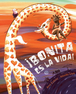 Bonita Es La Vida! (Life Is Beautiful!) - Eulate, Ana