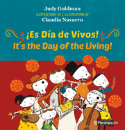 Es Da de Vivos! (En Ingls Y Espaol) / Its the Day of the Living! (in English and Spanish) - Bilingual Book