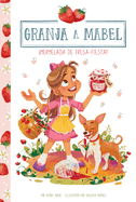 Mermelada de Fresa-Fiesta! (Strawberry Jam-Boree!)