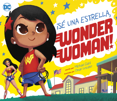 S Una Estrella, Wonder Woman! - Dahl, Michael
