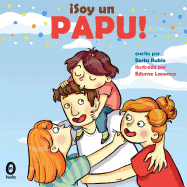 Soy un papu!