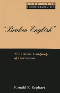 Broken English: The Creole Language of Carriacou