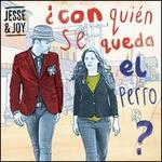 Con Quin Se Queda el Perro? - Jesse & Joy