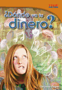 Dnde Va Tu Dinero?