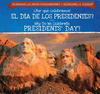 Por Qu Celebramos El Da de Los Presidentes? / Why Do We Celebrate Presidents' Day?