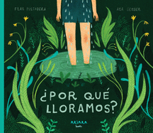 Por Qu Lloramos?: Volume 6