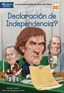 Qu es la Declaracin de Independencia?