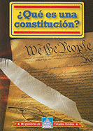 Qu Es Una Constitucin? (What Is a Constitution?)
