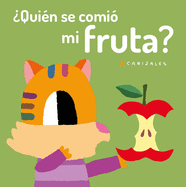 Quin Se Comi Mi Fruta?