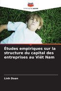 tudes empiriques sur la structure du capital des entreprises au Vit Nam