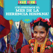 Celebremos El Mes de la Herencia Hispana! (Celebrating Hispanic Heritage Month!)