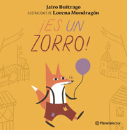 Es Un Zorro! / It's a Fox!