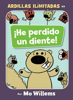 He Perdido Un Diente!-Spanish Edition - Willems, Mo