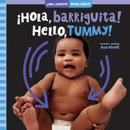 Hola, Barriguita! / Hello, Tummy!