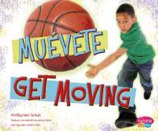 mu?vete!/Get Moving!