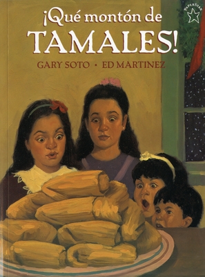 qu? Mont?n de Tamales! - Soto, Gary, and Martinez, Ed (Illustrator)